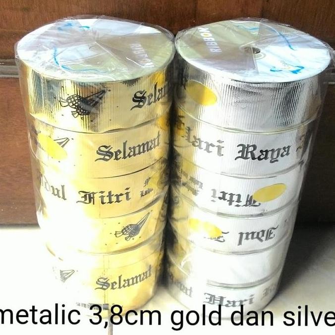 

Pita roll metalic gold 1,5 inch SELAMAT HARI RAYA IDUL FITRI