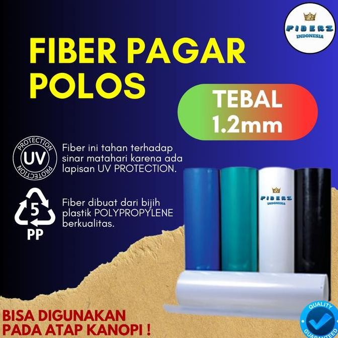 FIBERZ- Fiber Plastik Penutup Pagar POLOS TEBAL 1.2mm Meteran