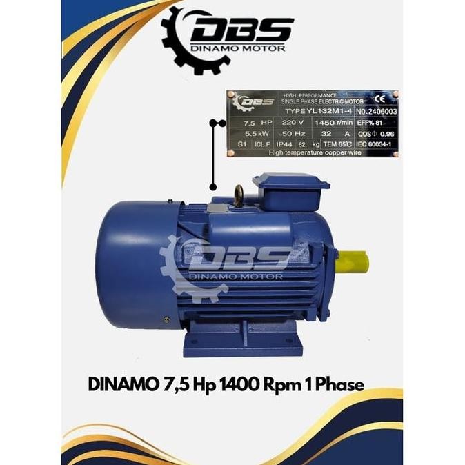 TERBARU - dinamo 7,5 Hp 1450 Rpm 1 Phase Merek DBS