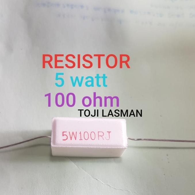 100 OHM 5W 5W100RJ RESISTOR 5WATT BALOK 5W 5 W WATT 100 OHM KAPUR