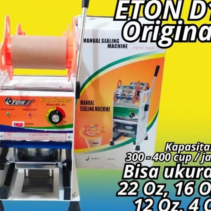 Mesin Cup Sealer Eton Gimpet  ET D1 Gelas 12oz 14oz 16oz 22oz Plastik Polos
