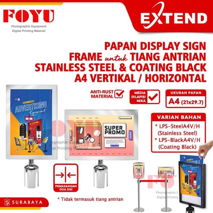 

NEW Papan Display Sign Frame Tanda Board Banner Iklan Poster Untuk Tiang Pembatas Antrian Stainless Steel Coating Black A4 Vertikal Horizontal Extend Transparan