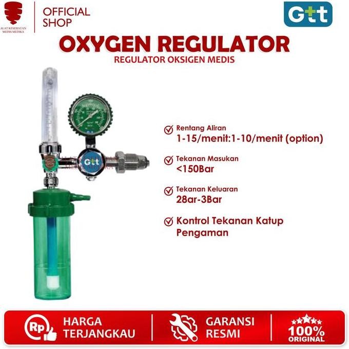 REGULATOR OXYGEN GTT TABUNG OXIGEN ALAT BANTU PERNAPASAN OKSIGEN RUMAH SAKIT MEDIS MENAMBAH PELANCAR