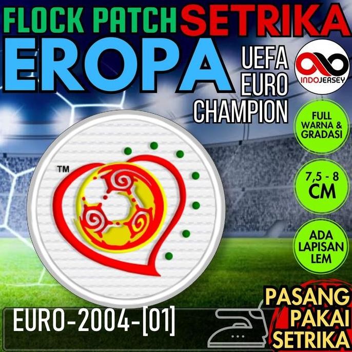Ready stock] Patch Badge Flock Semi Woven Setrika iron-on Jersey Sepak Bola EROPA EURO 2004 [01]