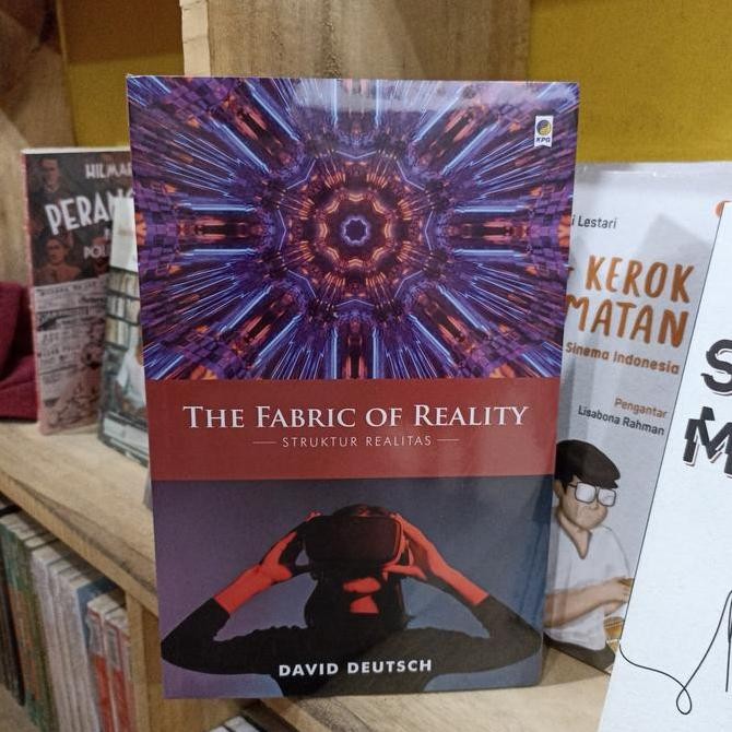 The Fabric of Reality - Struktur Realitas - David Deutsch Original