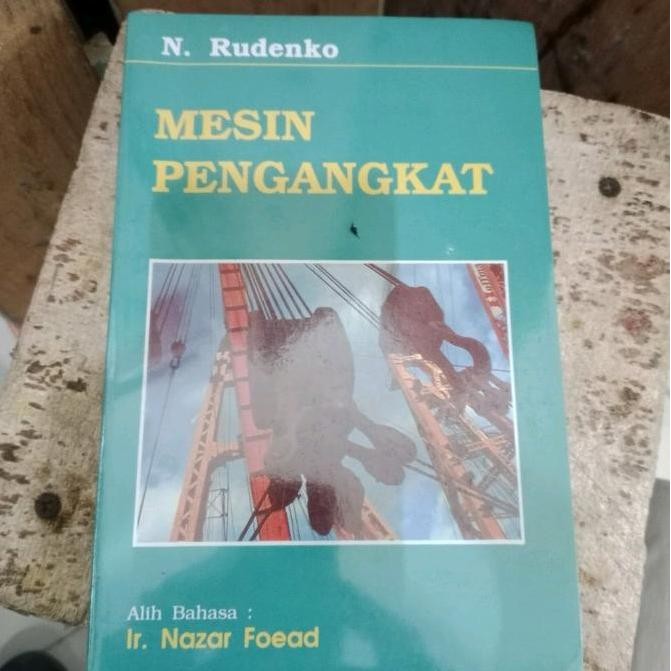ORI MESIN PENGANGKAT - N RUDENKO Original