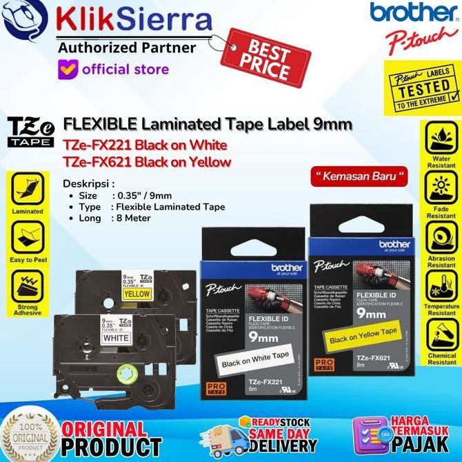 DF306>> BROTHER TZe-FX621 Black on Yellow | TZe-FX221 Black on White - ORIGINAL FLEXIBLE Laminated T