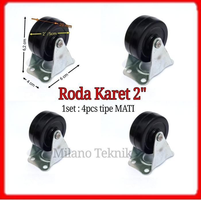 Roda Karet 2" kastor 1set= 4pcs Mati Roda etalase lemari Troli 2inch