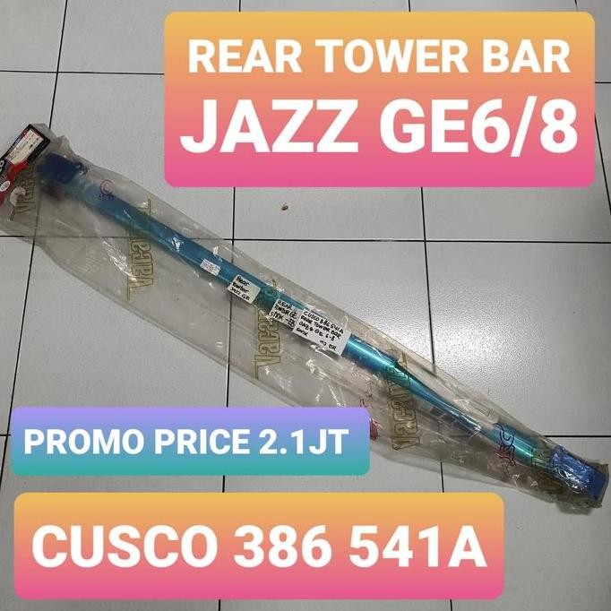 BEBAS ONGKIR - Rear Tower Bar Cusco Jazz GE8 386541A