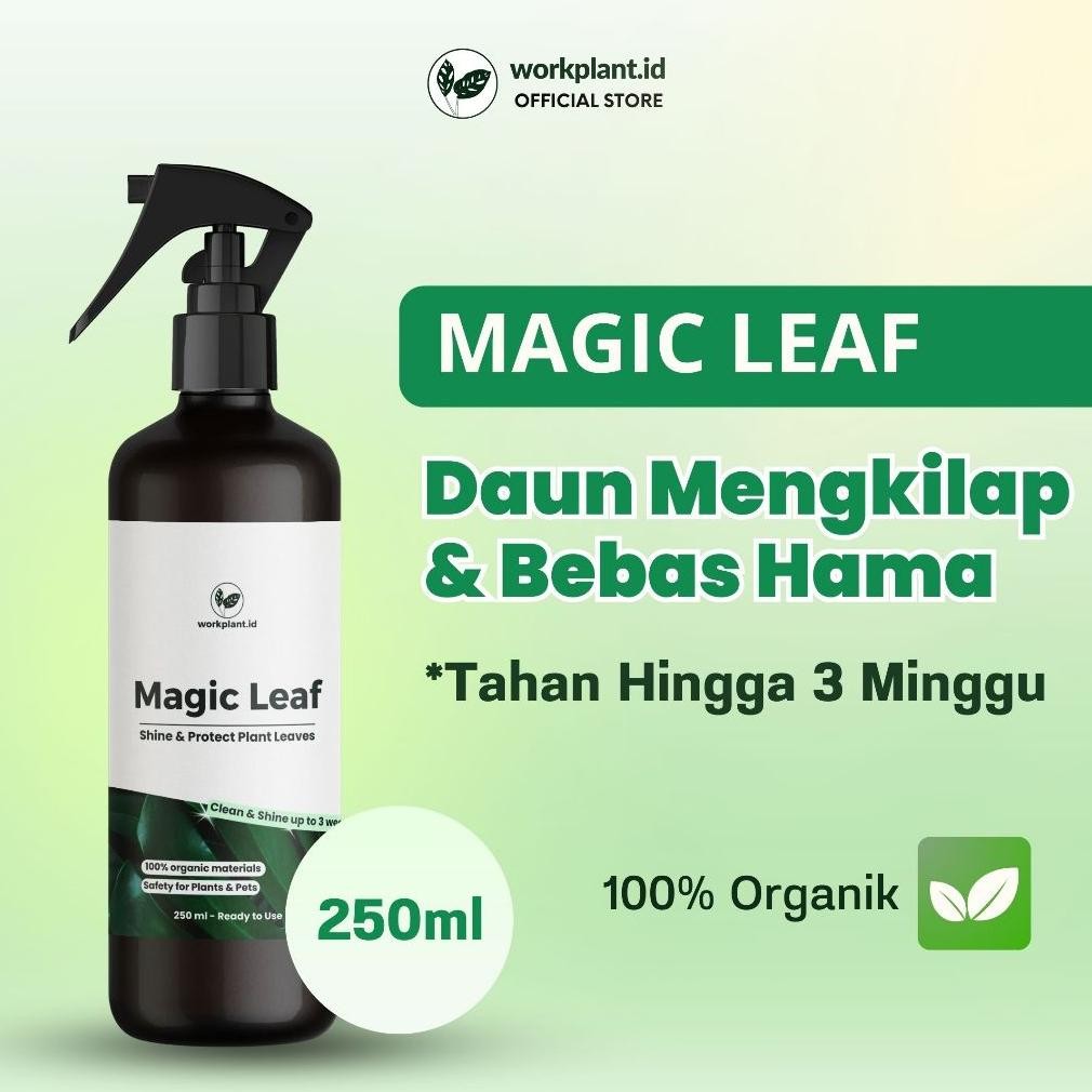 Promo Cod Workplant - Magic Leaf Pengkilap Dan Pelindung Daun Tanaman Hias 250Ml ...