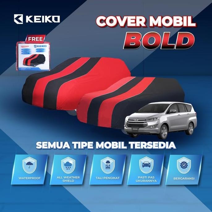 Cover Sarung Selimut Penutup Tutup Body Mobil Waterproof Outdoor Warna Rush Terios Innova Reborn For