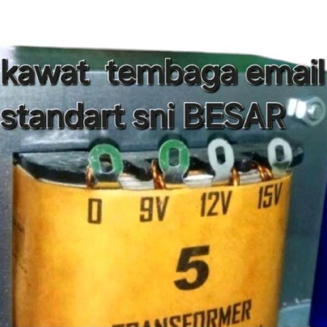 NOL 5 B TRAVO TRAFO 5A 5 A AMPERE BESAR MURNI KURAE NOL