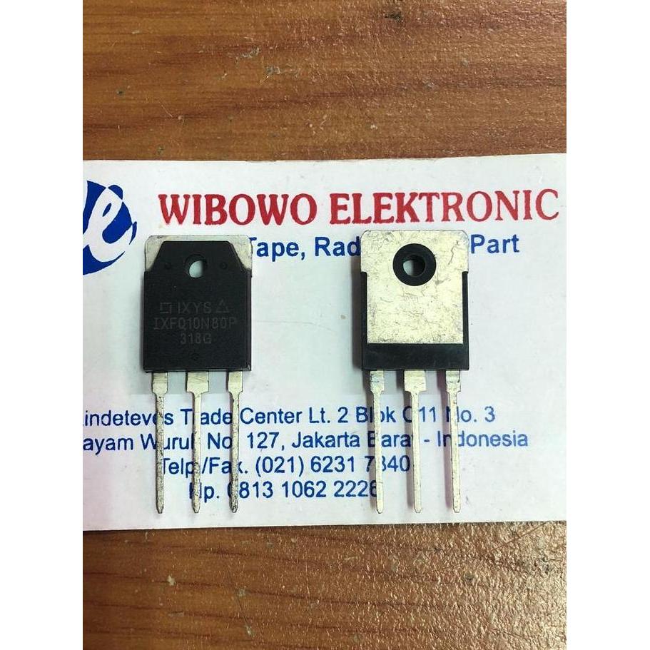 IXFQ10N80 10N80 TRANSISTOR 10N80 BODI BESAR  IXFQ10N80 BIG WEK99