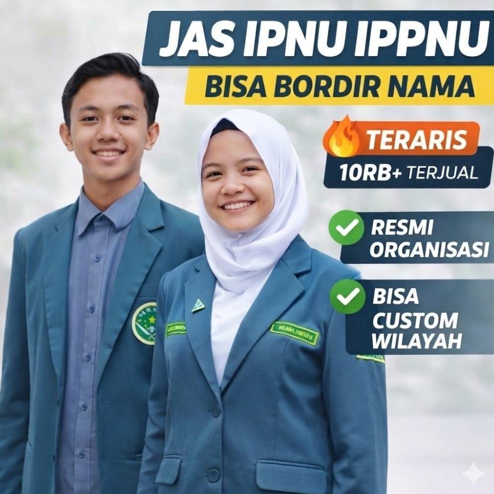Special Offer Jas Ipnu Ippnu Resmi Bordir Nama & Wilayah | Jas Nu Pria Wanita Custom Premium