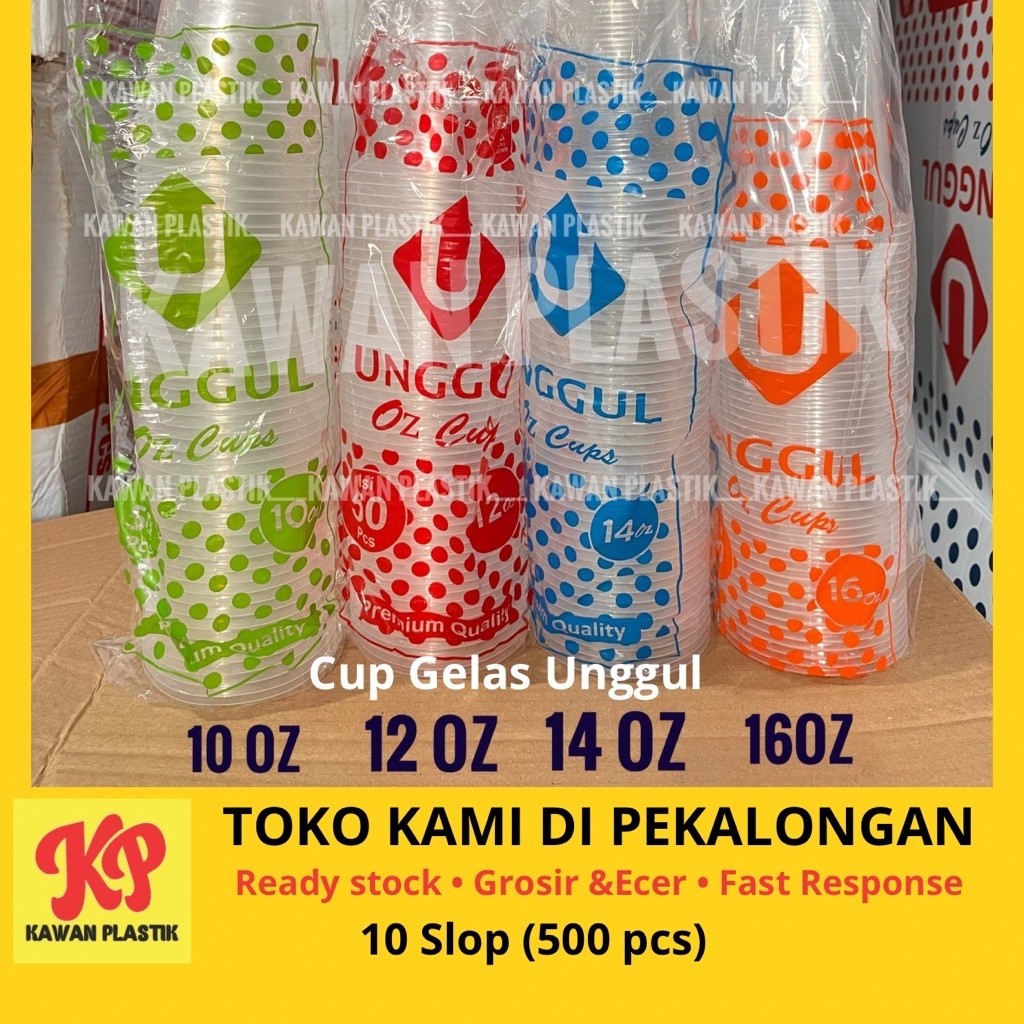 (10 SLOP | 500pcs) GELAS PLASTIK UNGGUL 10 12 14 16 oz UNGGUL | 16 OZ MURAH