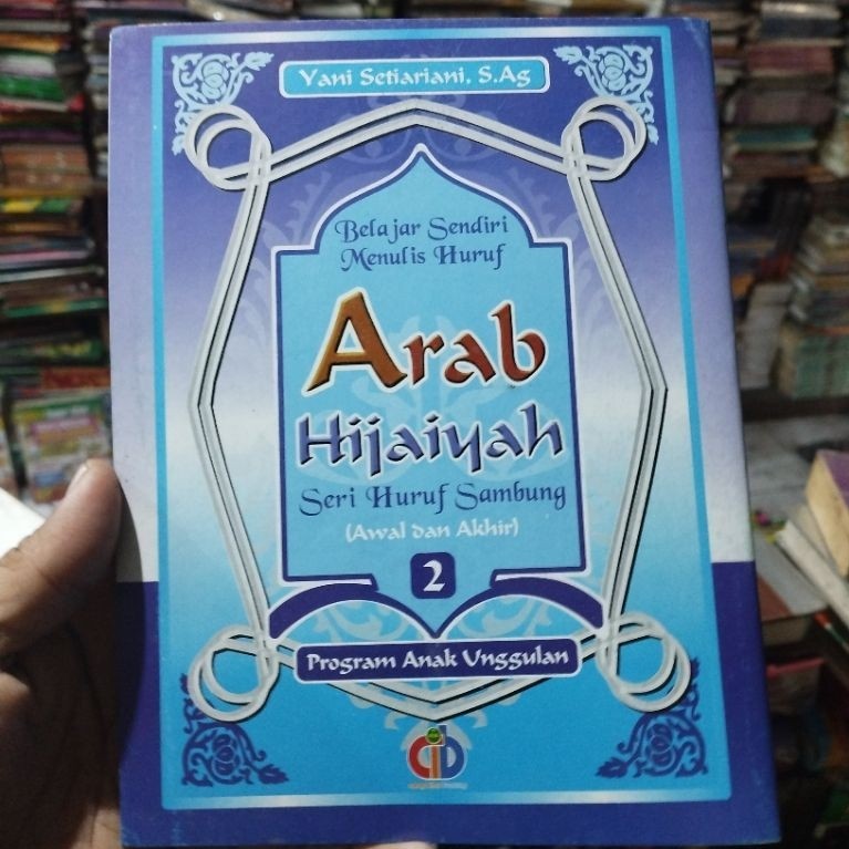 Buku PAUD Belajar Sendiri Menulis Huruf Arab Hijaiyah seri Huruf Sambung 3 Huruf/ Lengkap Jilid 3 Ya