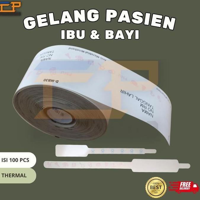 [STORREY] Gelang Pasien Ibu dan Bayi / Gelang thermal premium