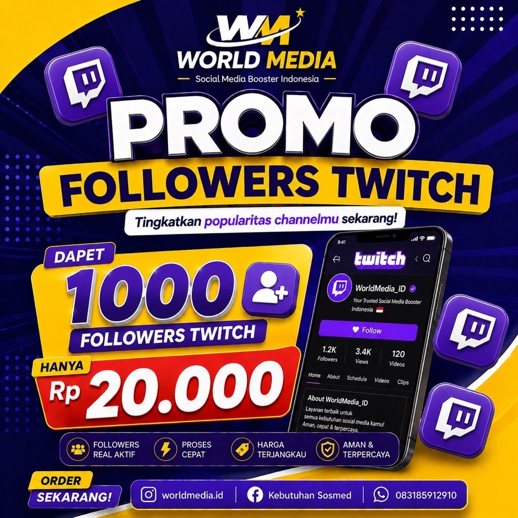 PROMO Spesial 1000 Followers Twitch Murah (World Media)