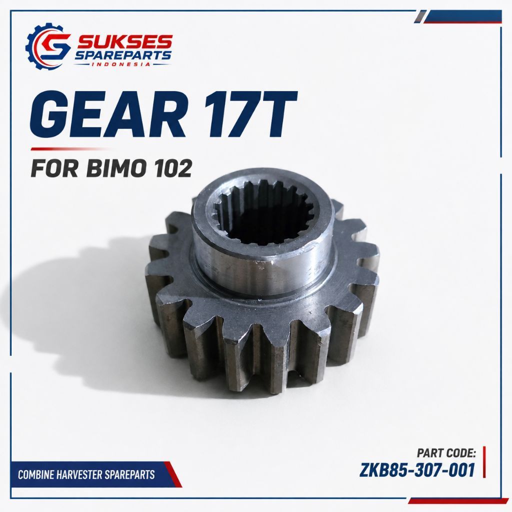 GIGI HST BIMO 102 | HST GEAR 17T BIMO 102 | ZKB85-307-001 | Grosir Spareparts Combine