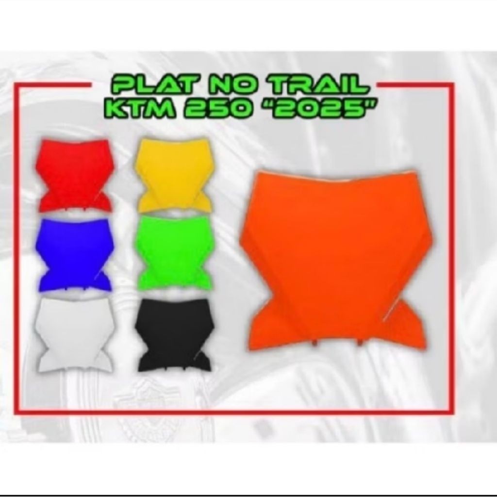 PAPAN NOMER TRAIL KTM250 450 2025 PLAT NOMER TRAIL KTM 250 450 2025 COVER NOMER TRAIL KTM 250 450 20