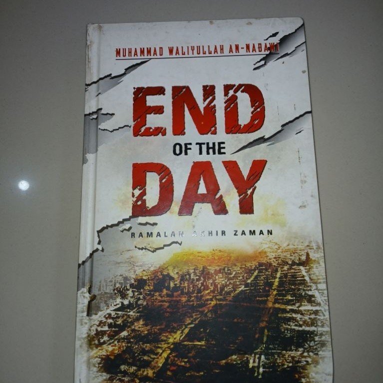 Muhammad Waliyullah An-Nadawi Ramalan Akhir Zaman