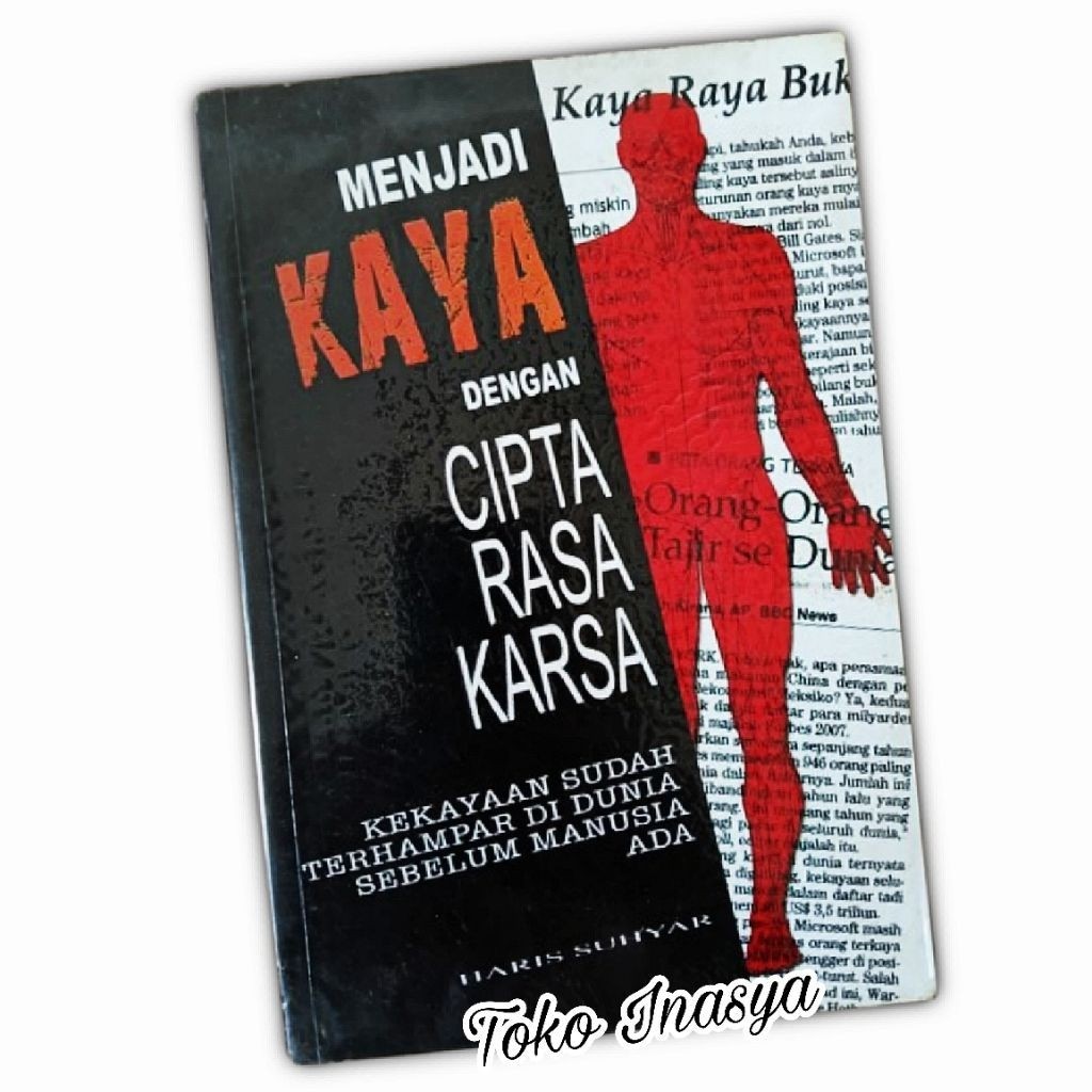 BUKU MENJADI KAYA DENGAN CIPTA RASA KARSA / ORIGINAL