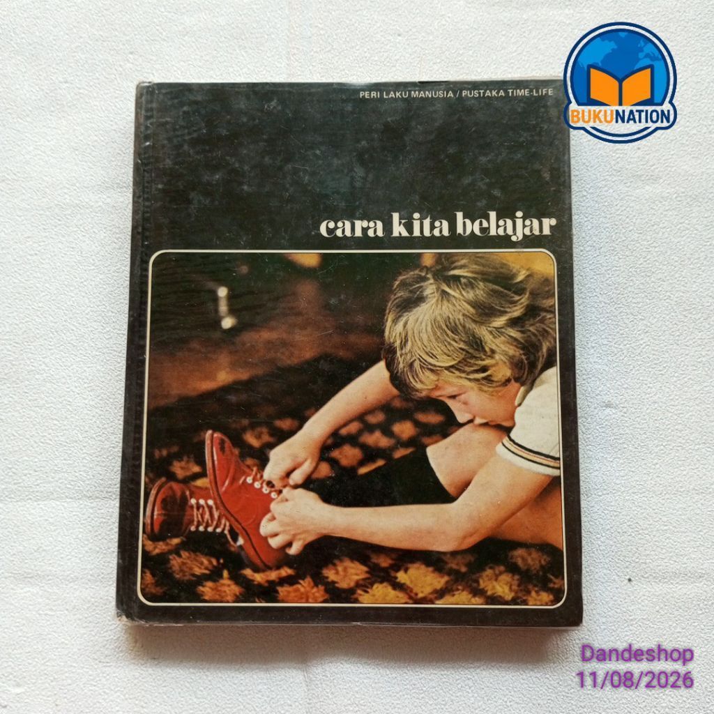 ​(bekas) Cara Kita Belajar - Peri Laku Manusia Pustaka Time Life _ oleh Lee Edson penerbit PT Tira P