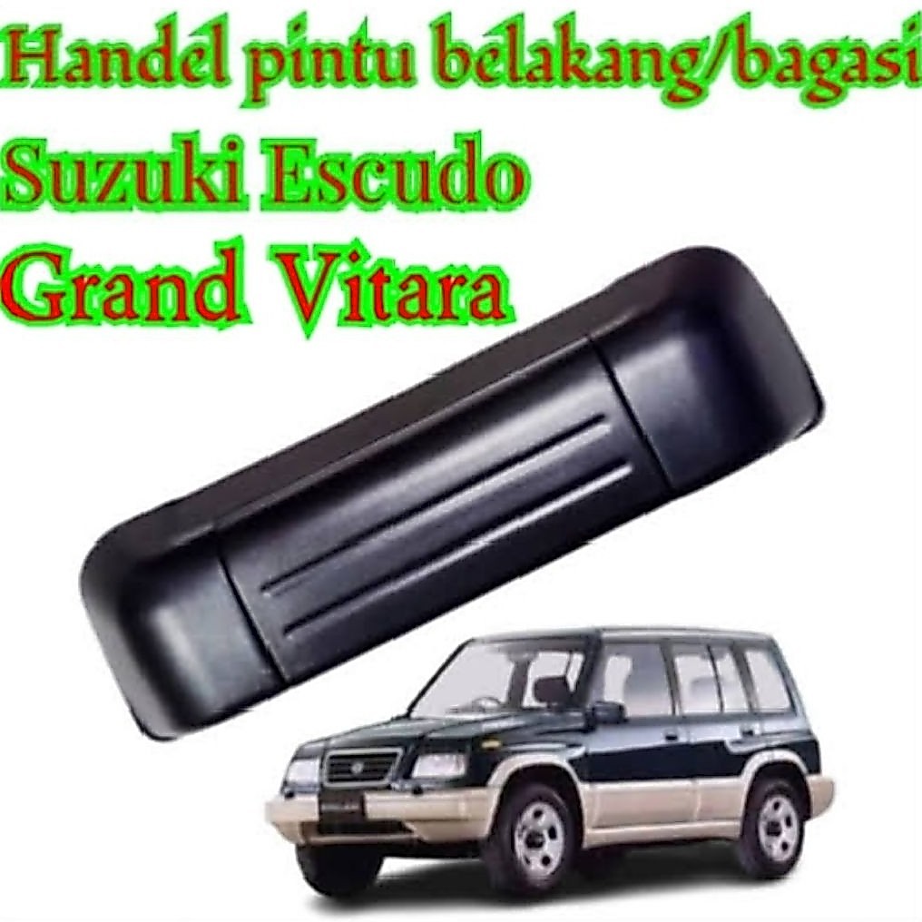 HANDLE PINTU BAGASI BELAKANG SUZUKI ESCUDO / GRAND VITARA