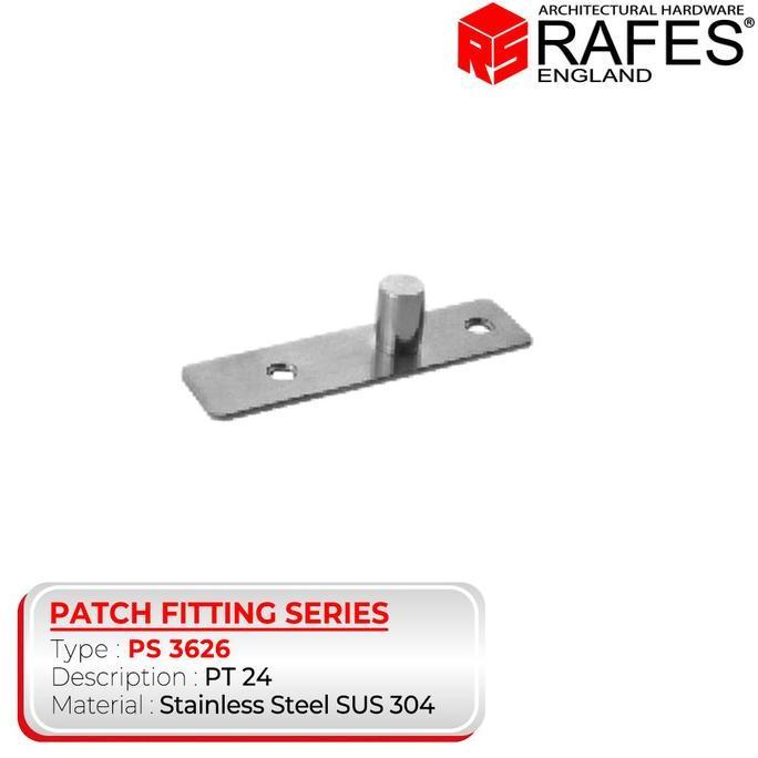 PATCH FITTING RAFES PS 3626 - PT 24 STAINLESS STEEL 304