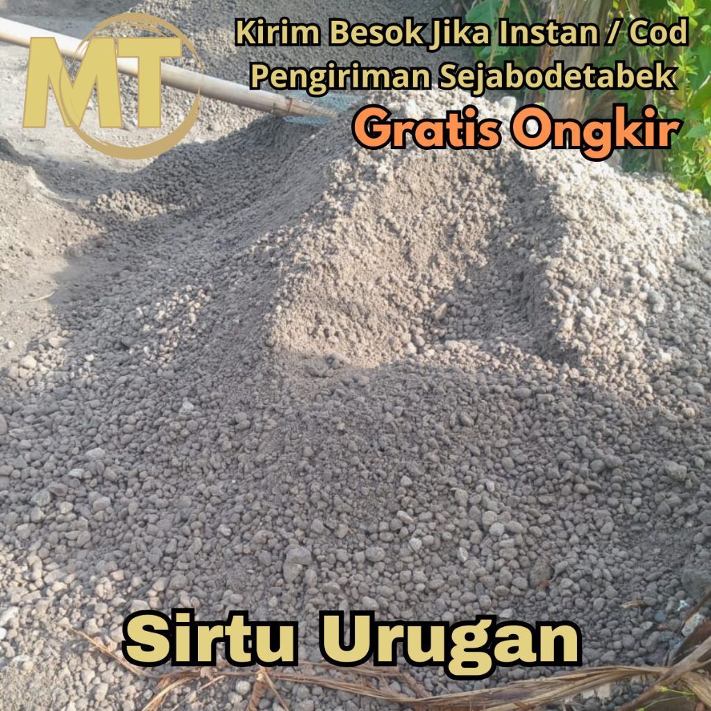 Sirtu Urugan / Batu Urugan / Batu Ayakan / Berangkal Urug