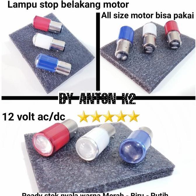 LAMPU STOP MOTOR/BOLAM LAMPU REM BELAKANG MOTOR LED 12 VOLT AC/DC ALL AK2