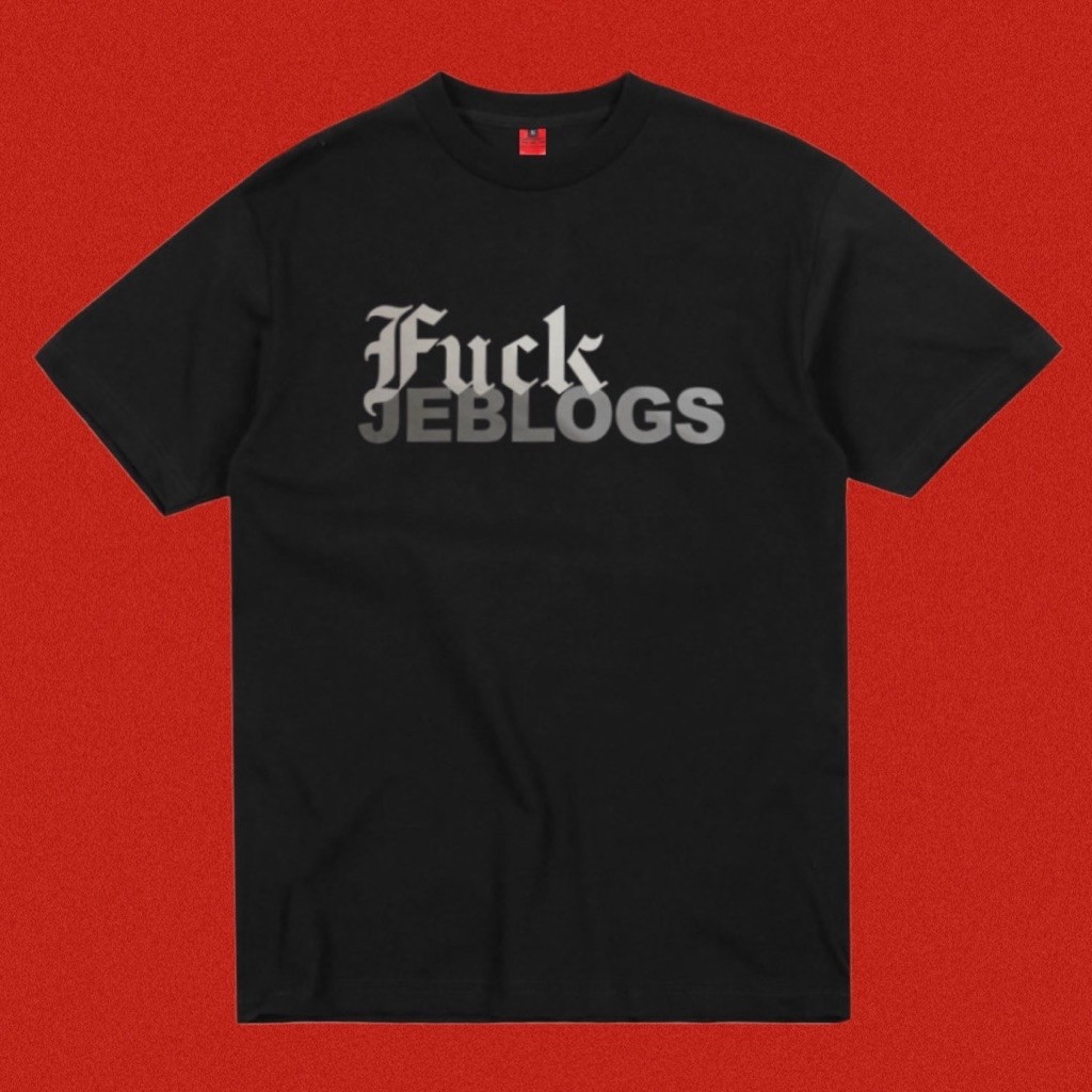 The Jeblogs - Fvck Jeblogs
