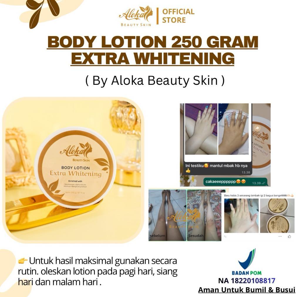 Body Lotion ALOKA BEAUTY Extra Whitening 250 gram