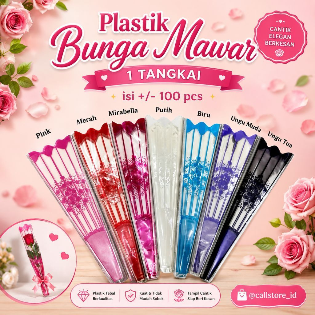 PLASTIK BUNGA 1 TANGKAI / PLASTIK BUNGA MAWAR ISI +/- 100PCS