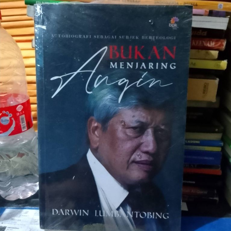 Buku Bukan Menjaring Angin Darwin Lumbantobing Autobiografi Sebagai Subjek Berteologi