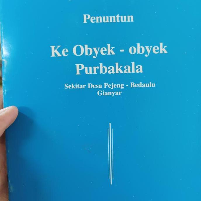 cusss order] penuntun ke obyek purbakala sekitar pejeng gianyar Bali