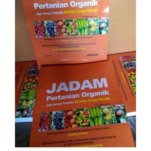 Jadam Pertanian Organik, Pertanian Berbiaya Sangat Rendah (Versi Indo)