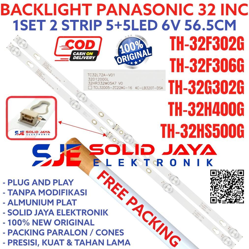 BACKLIGHT TV LED PANASONIC 32 INC TH 32F302 32G302 32F306 32H400 32HS500 32HS500G 32F302G 32G302G 32