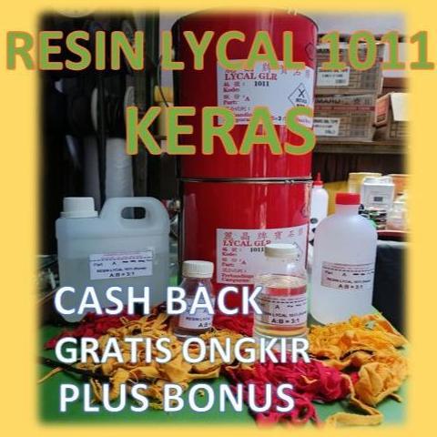 Resin Bening Lycal 1011 Keras Hard Resin Dekorasi