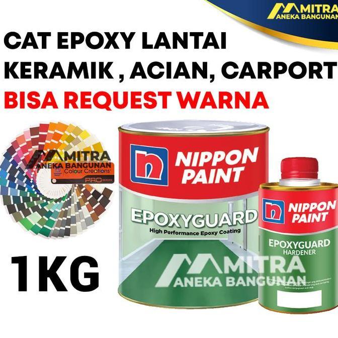 Bisa Request Cat Epoxy Lantai Acian Keramik / Epoxy Guard Nippon Paint / Custom Warna Tinting