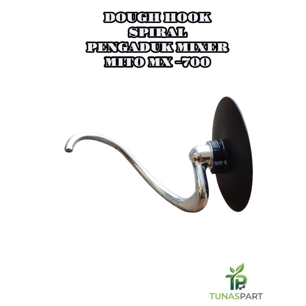 Accessoris Whisk Dough Hook Spiral Pengaduk Mixer Mito MX -700 Original