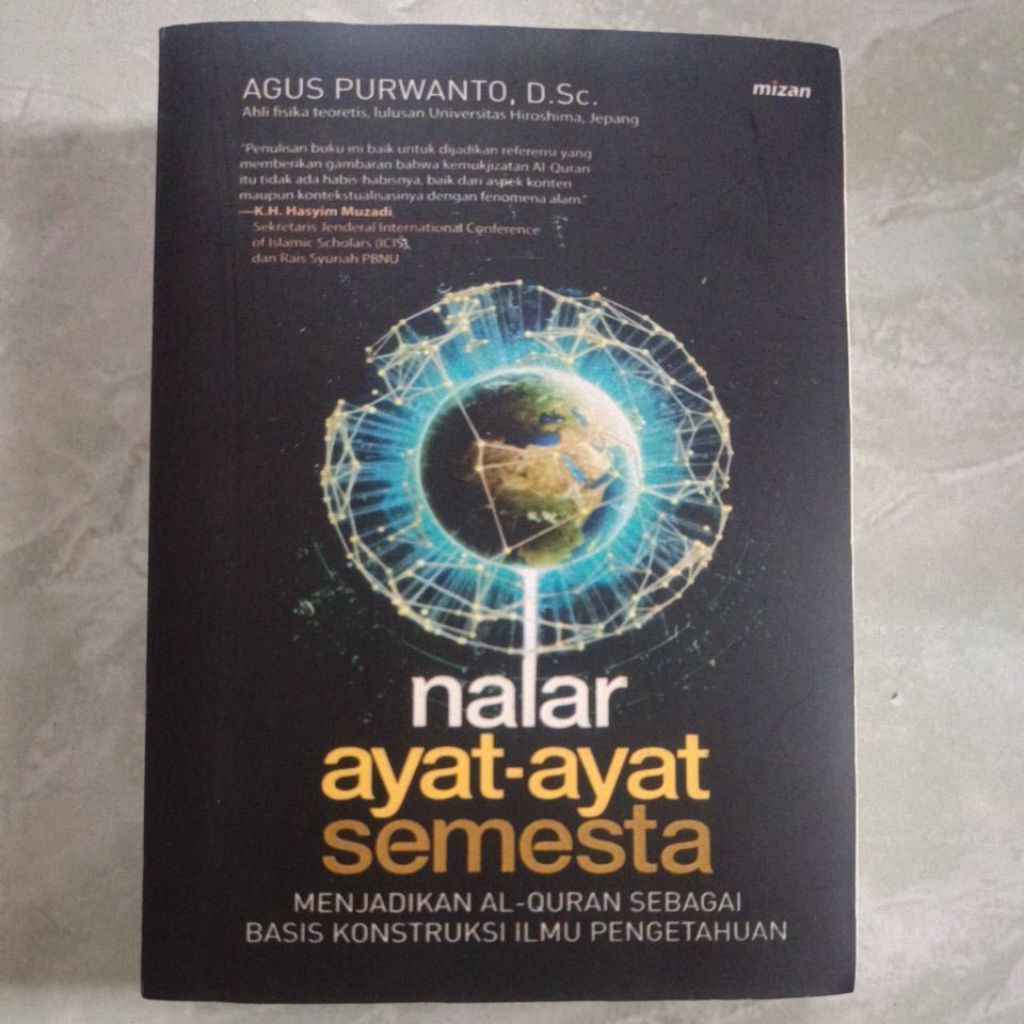Buku Nalar Ayat-ayat Semesta Mizan Agus Purwanto D.Sc. Menjadikan Al-Quran sebagai Basis Konstruksi 