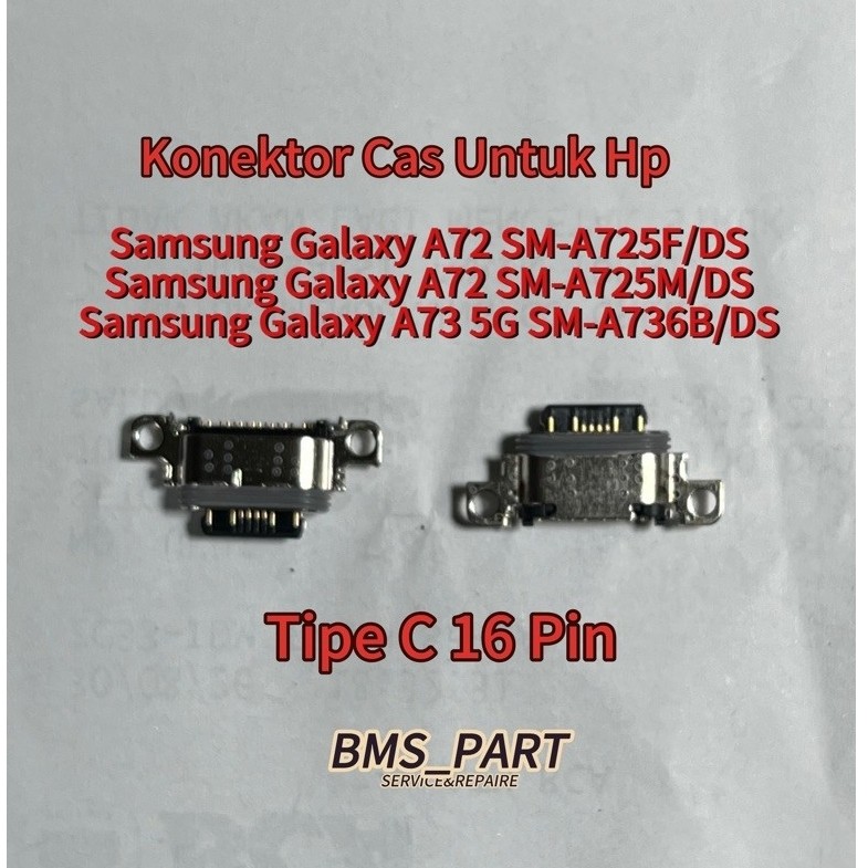 Konektor Cas Samsung Galaxy A72 Samsung Galaxy A73 5G
