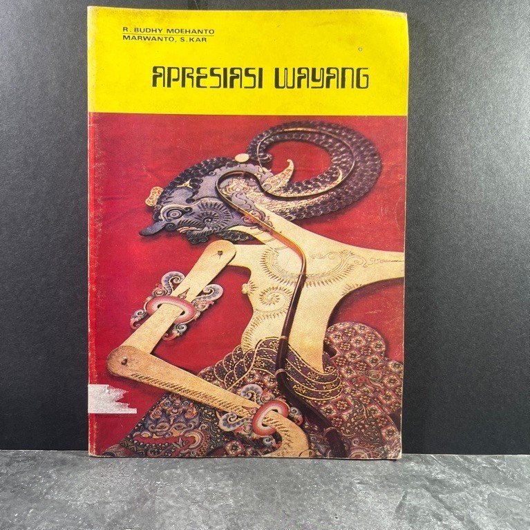 Buku Apresiasi Wayang, R. Budhy Moehanto, Marwanto, S.Kar, CV Mitra Utama