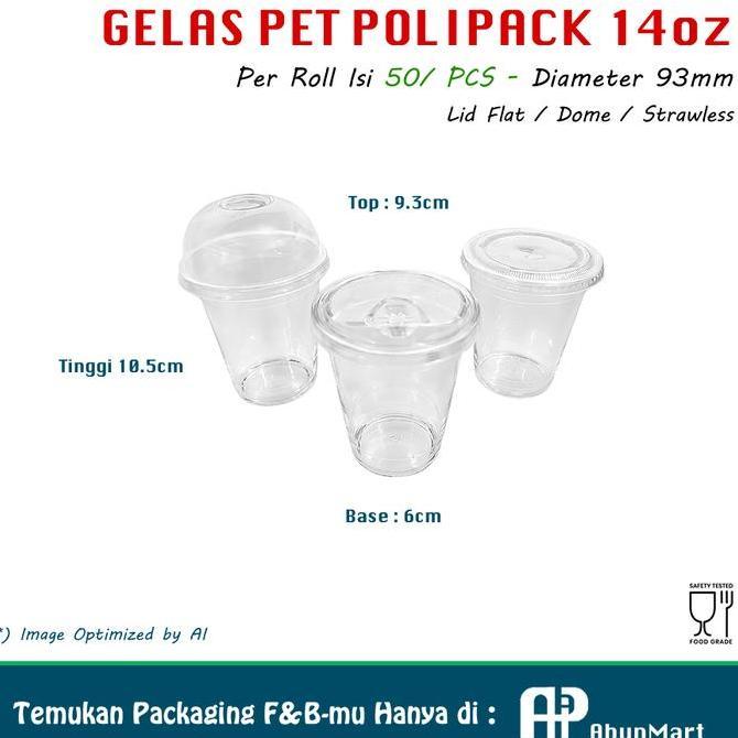 Gelas PET Polipack 14oz (93mm) Isi 50pcs