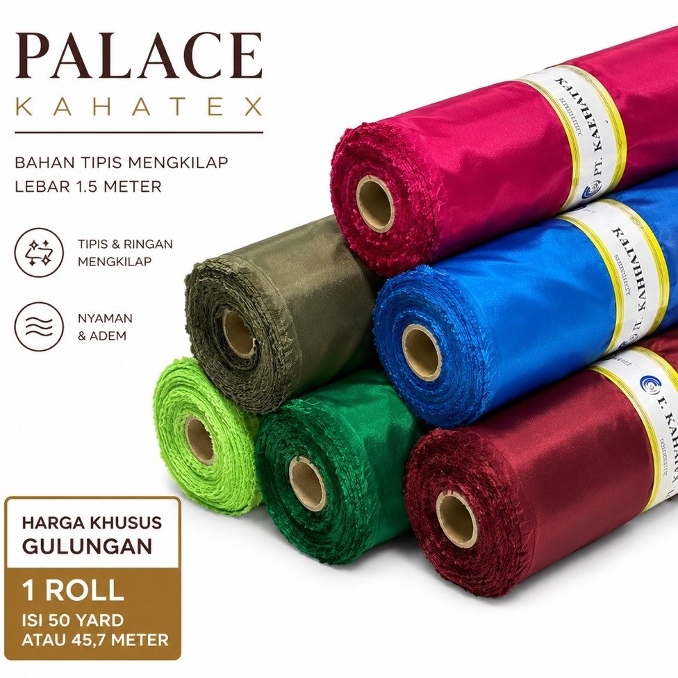 Kain Palace Kahatex Peles Bahan Mengkilat Parasut Harga Khusus Rollan Gulungan Isi 50 Yard
