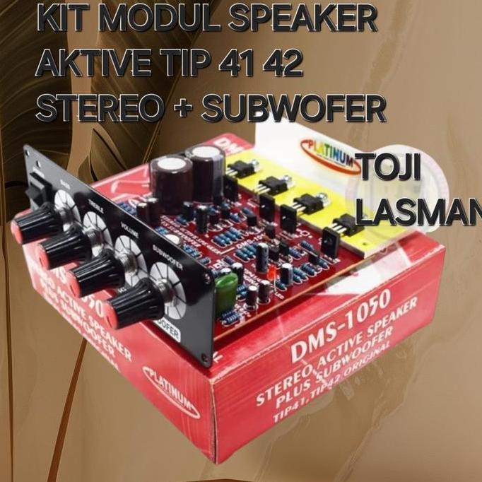 ( DMS 1050 ) KIT PCB AKTIF ACTIVE STEREO TIP 41 42 TIP41 +SUBW SUBWOFER DMS 1050. KIT PCB MODUL AMPL