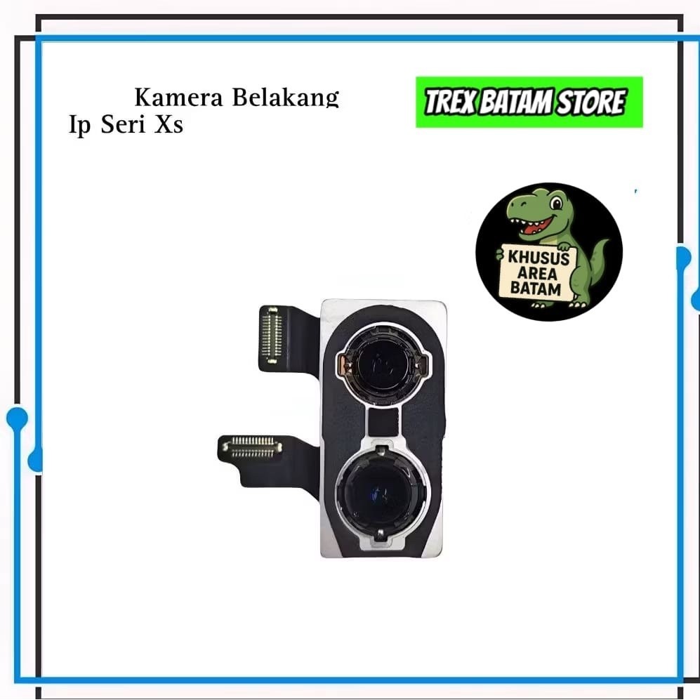 KAMERA BELAKANG IPHONE XS ( NO GARANSI ) - BATAM