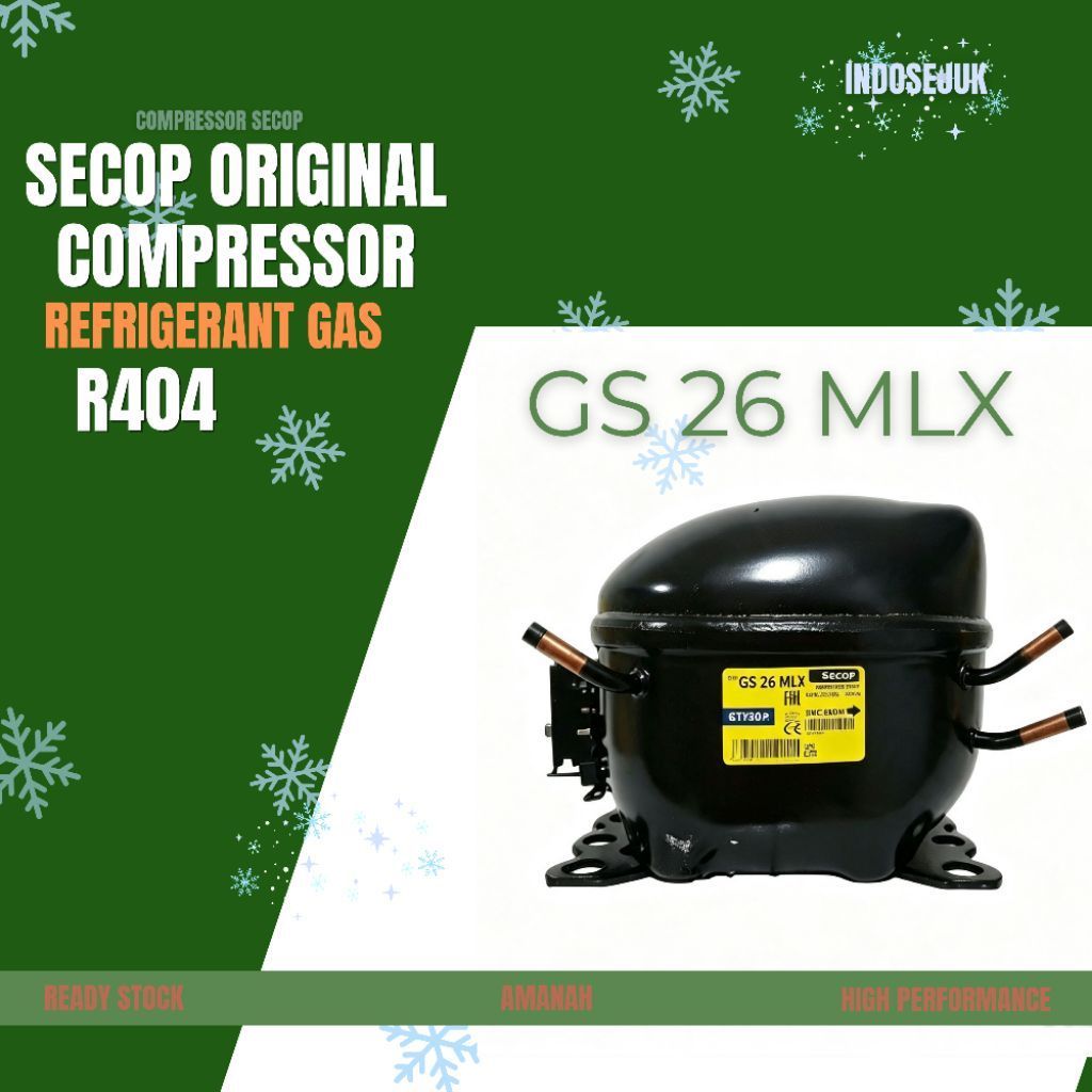 COMPRESSOR SECOP GS 26 MLX |  KOMPRESOR KULKAS/SHOWCASE | KOMPRESOR SECOP R404