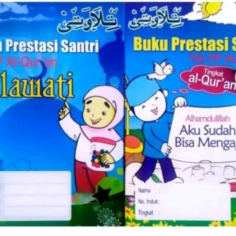 Buku Prestasi Tilawati dan Alquran - Buku Catatan Harian untuk Tilawatil Quran, Catatan Prestasi Har